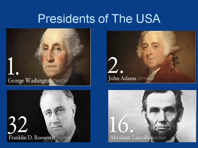 Presidents of The USA